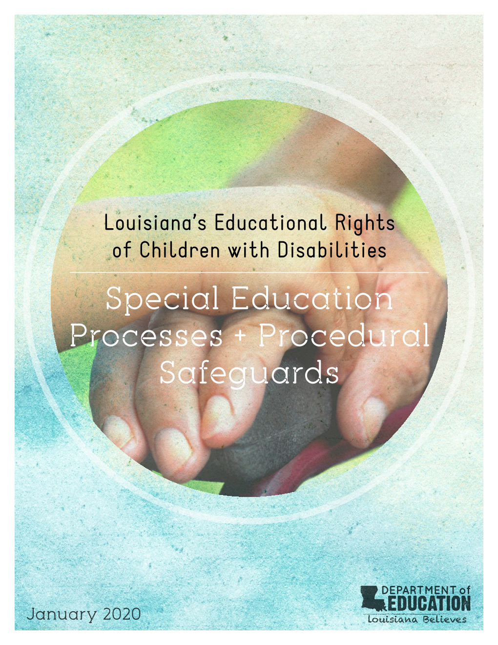 Special Education Processes + Procedural Safeguards