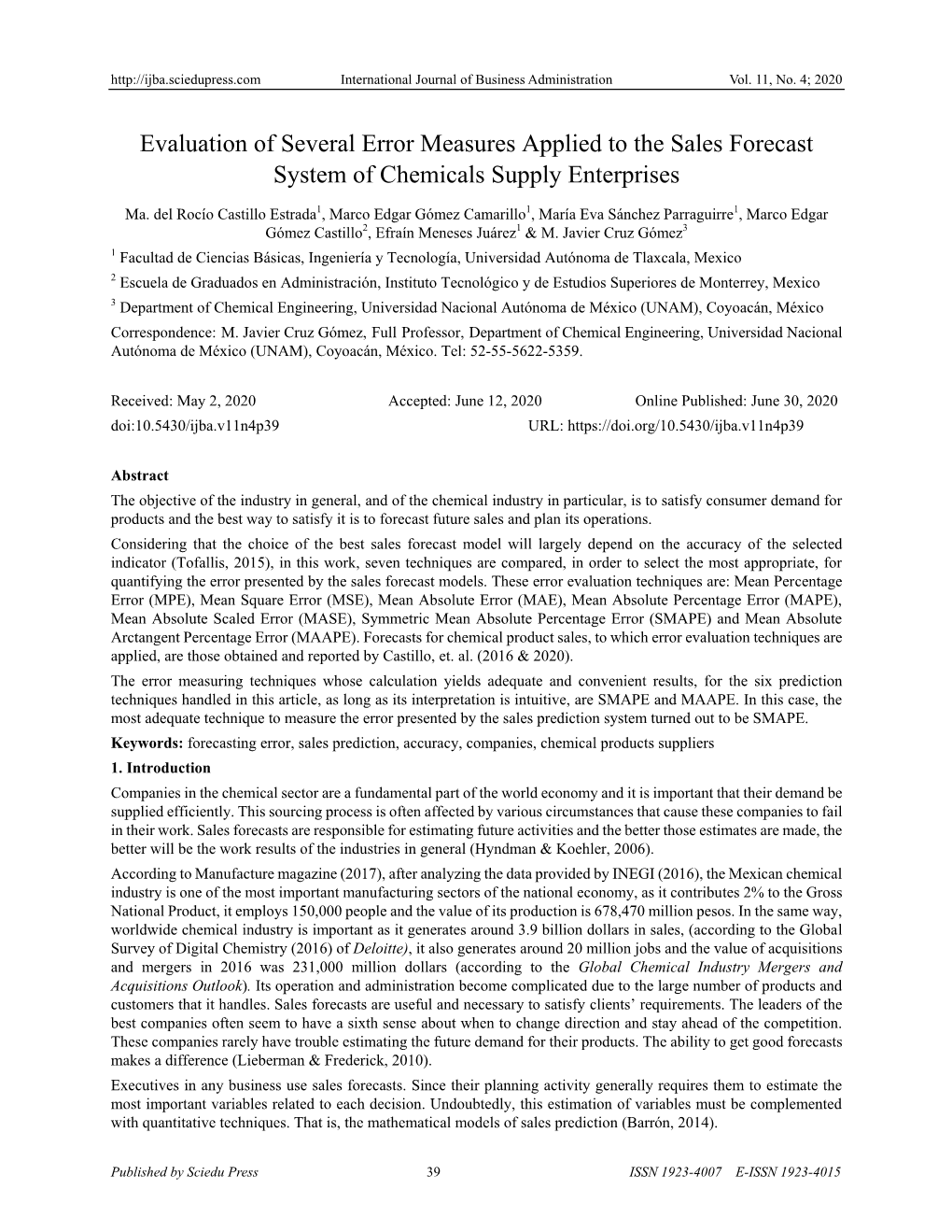 Evaluation of Several Error Measures Applied to the Sales Forecast System of Chemicals Supply Enterprises