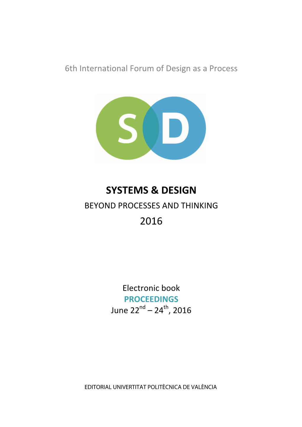 Systems and Design Beyond Processes and Thinking