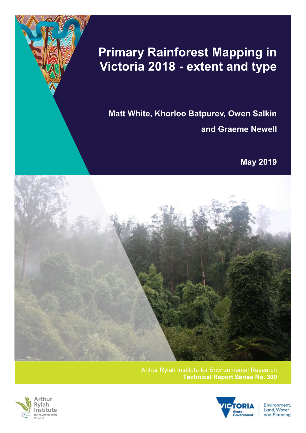 Primary Rainforest Mapping in Victoria 2018 - Extent and Type