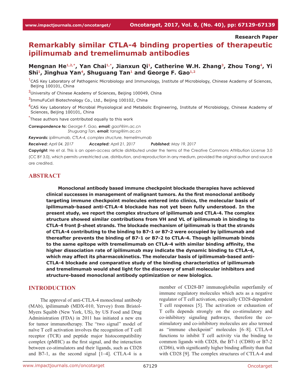 Remarkably Similar CTLA-4 Binding Properties of Therapeutic Ipilimumab and Tremelimumab Antibodies