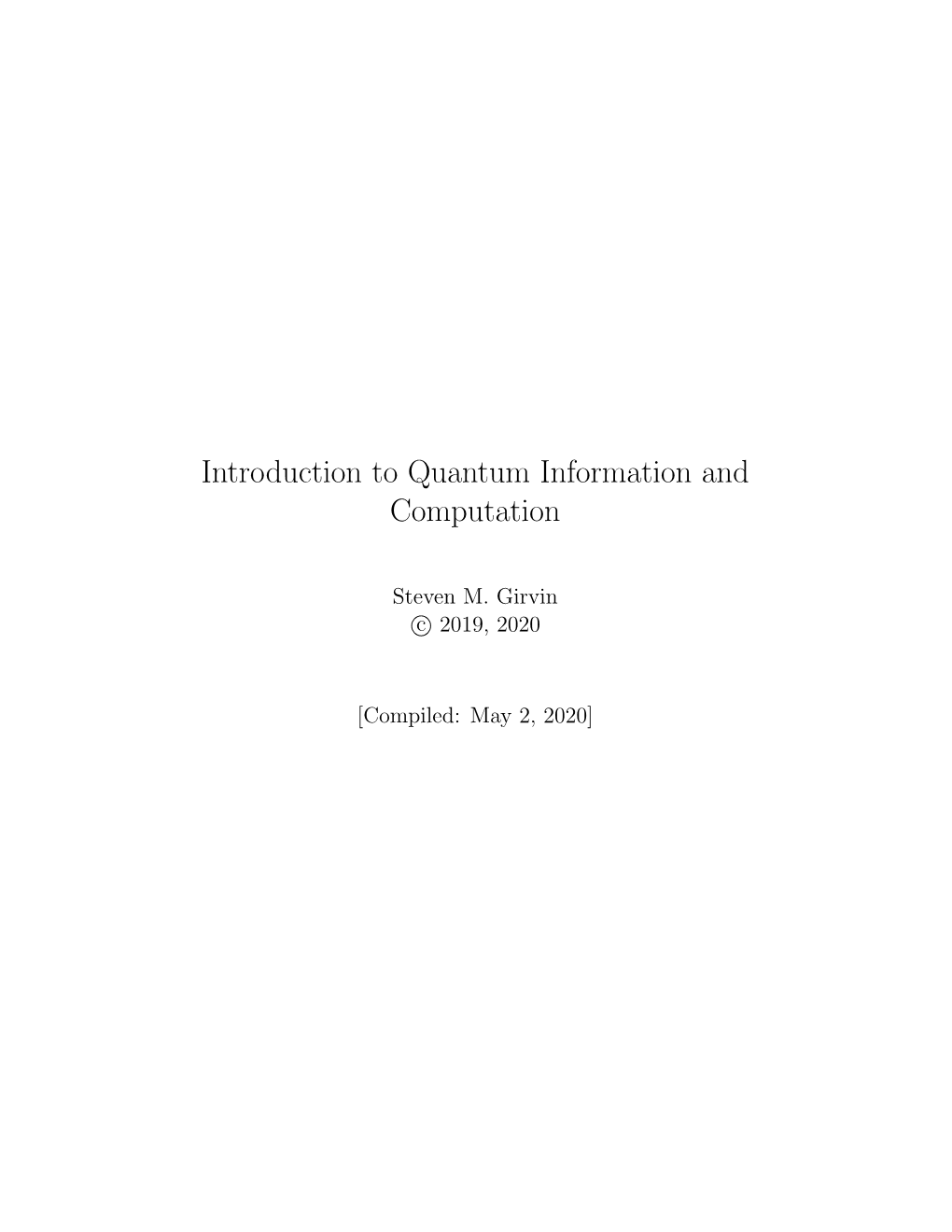 Introduction to Quantum Information and Computation