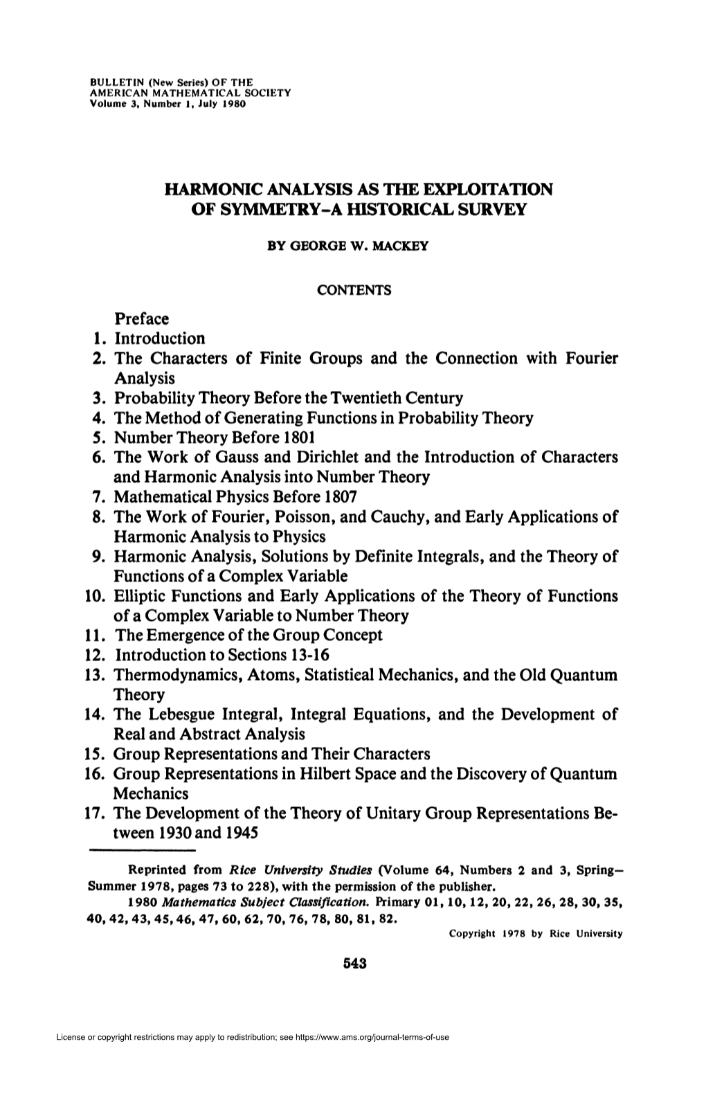 HARMONIC ANALYSIS AS the EXPLOITATION of SYMMETRY-A HISTORICAL SURVEY Preface 1. Introduction 2. the Characters of Finite Groups