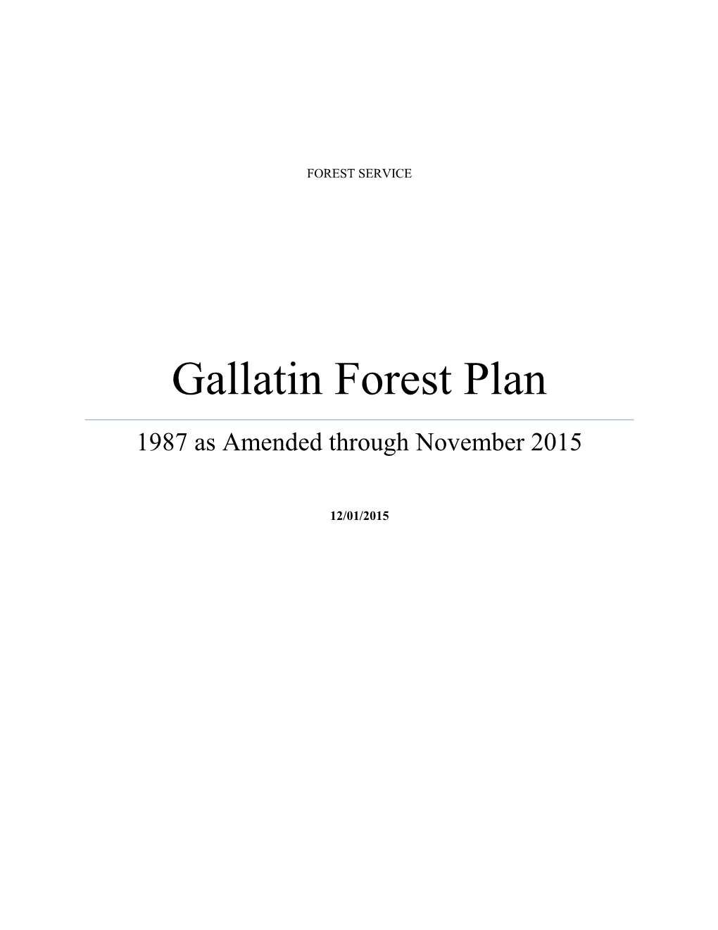 Gallatin National Forest Plan W