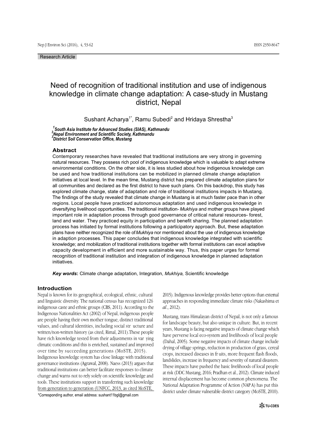 Need of Recognition of Traditional Institution and Use of Indigenous Knowledge in Climate Change Adaptation: a Case-Study in Mustang District, Nepal