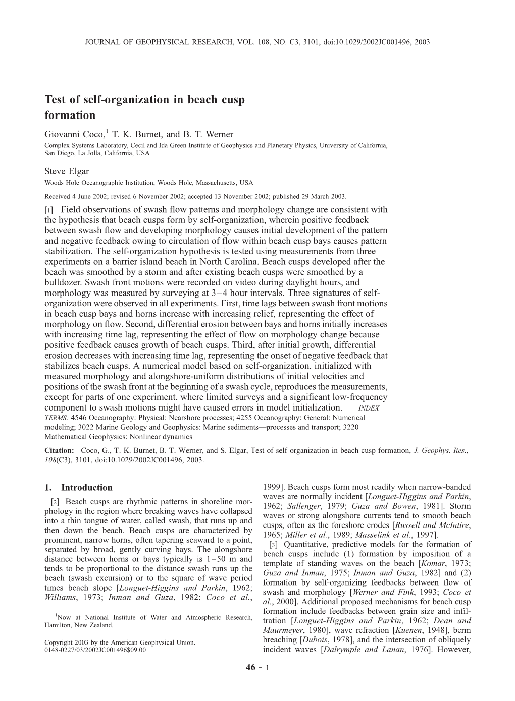 Test of Self-Organization in Beach Cusp Formation Giovanni Coco,1 T