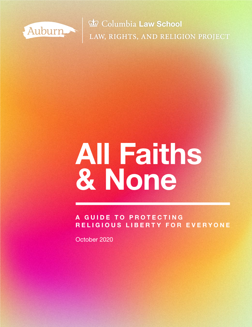 A Guide to Protecting Religious Liberty for Everyone