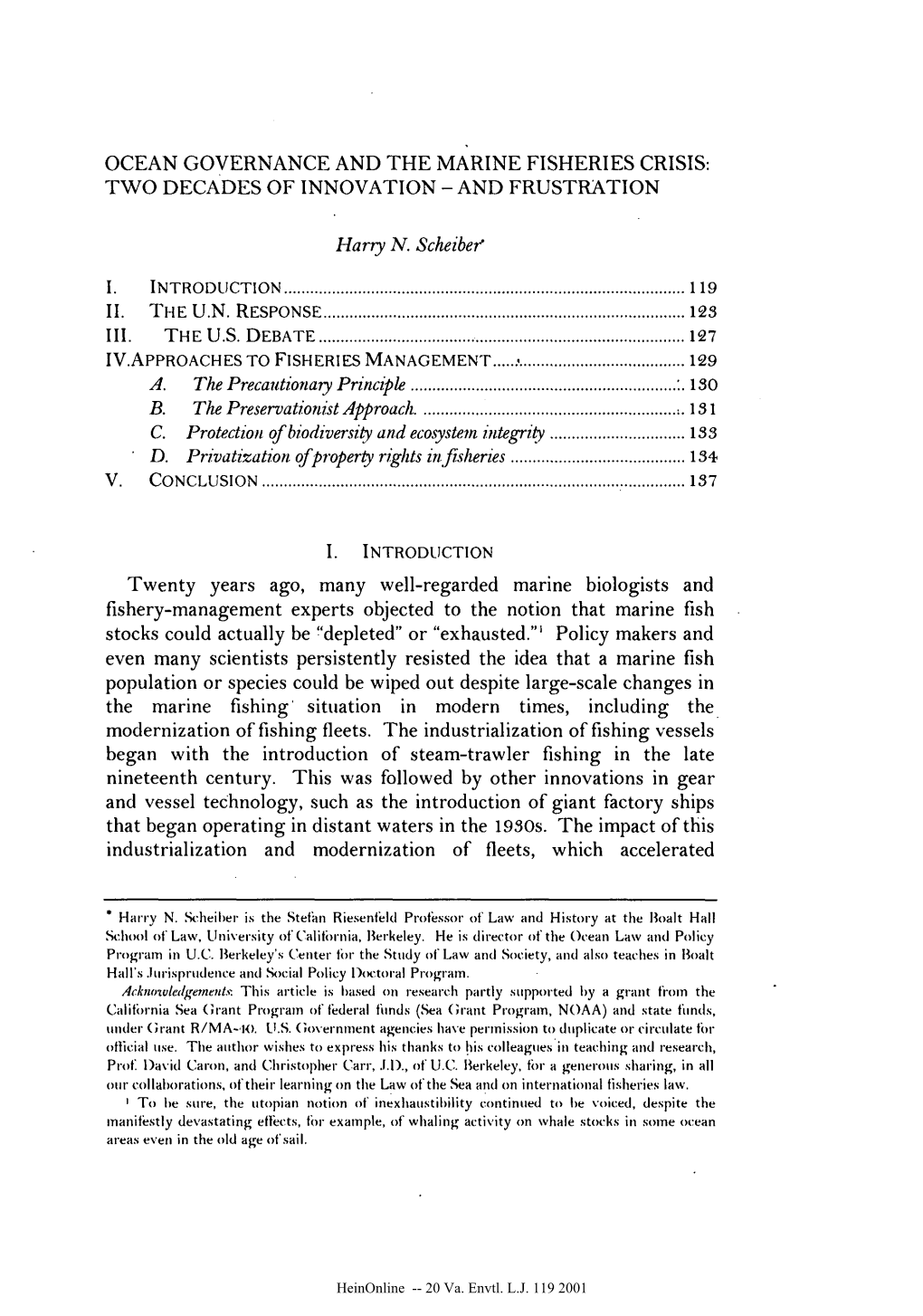 Ocean Governance and the Marine Fisheries Crisis: Two Decades of Innovation - and Frustration