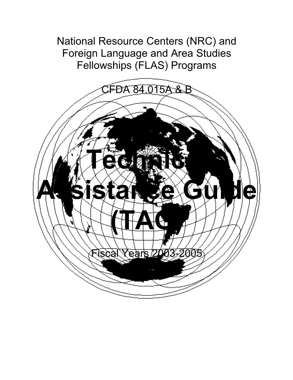 Technical Assistance Guide: National Resource Centers and FLAS Programs (Word)