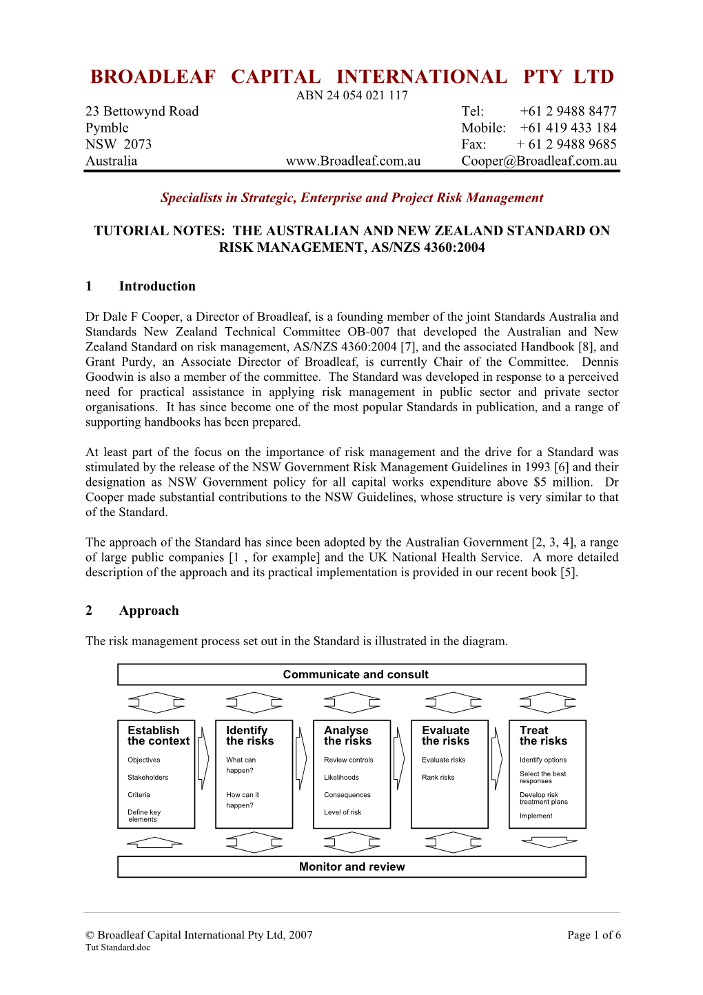 The Risk Management Standard AS/NZS 4360