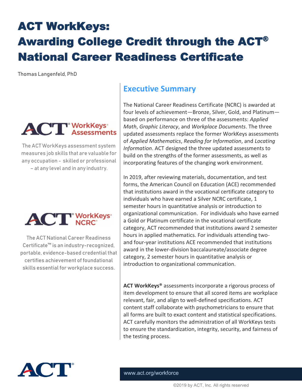 ACT Workkeys®: Awarding College Credit Through the National Career Readiness Certificate Appendix