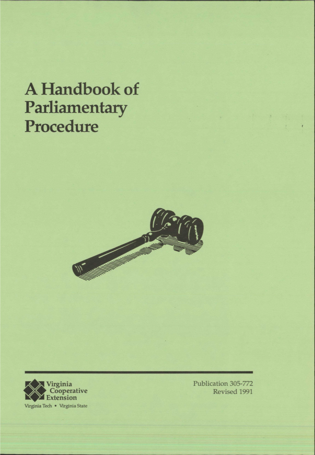 A Handbook of Parliamentary Procedure