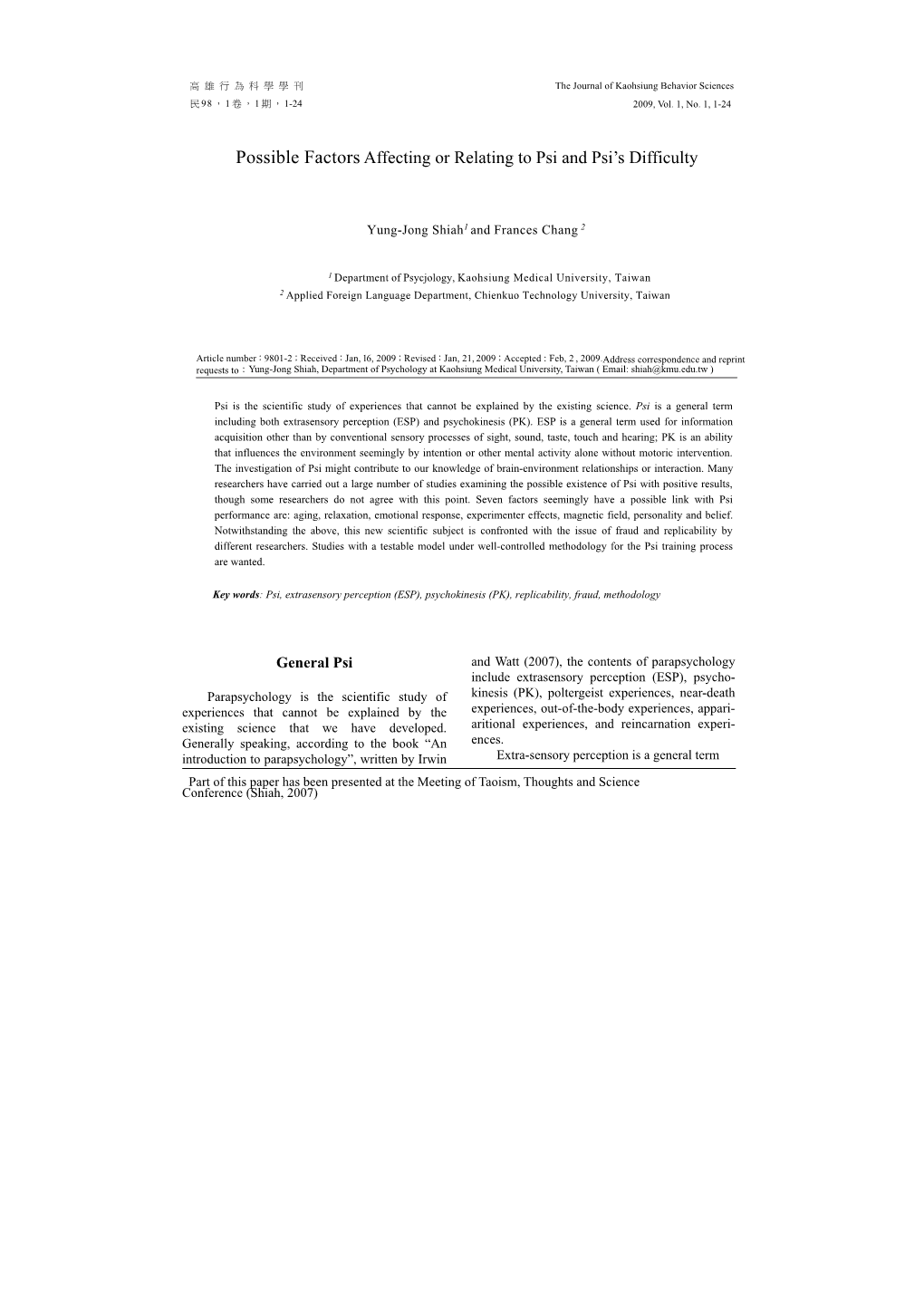 Possible Factors Affecting Or Relating to Psi and Psi's Difficulty