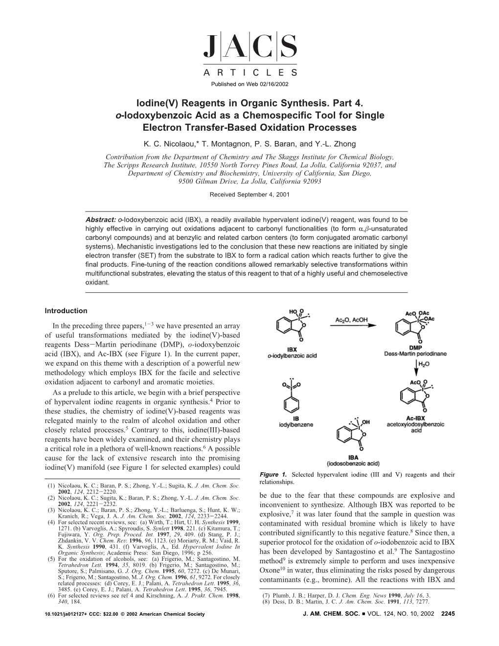 Iodine(V) Reagents in Organic Synthesis. Part 4. O-Iodoxybenzoic Acid As a Chemospecific Tool for Single Electron Transfer-Based Oxidation Processes K