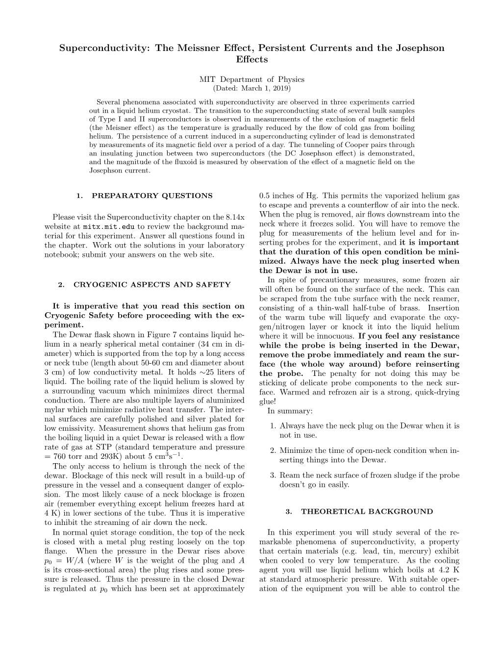 Superconductivity: the Meissner Effect, Persistent Currents and the Josephson Effects