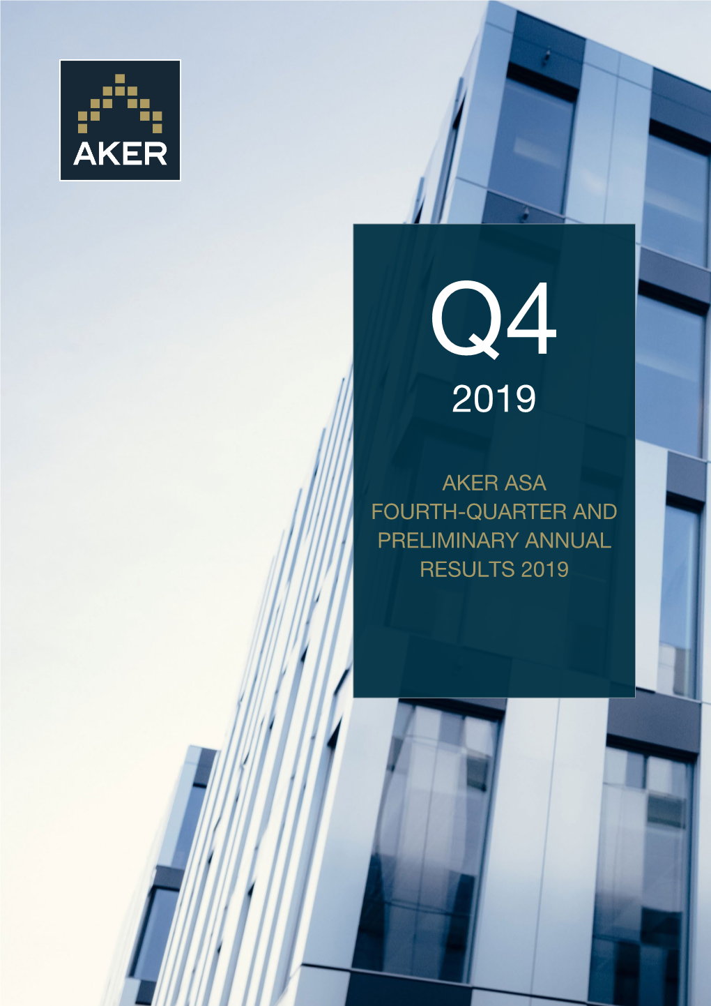 Aker Asa Fourth-Quarter and Preliminary Annual Results 2019