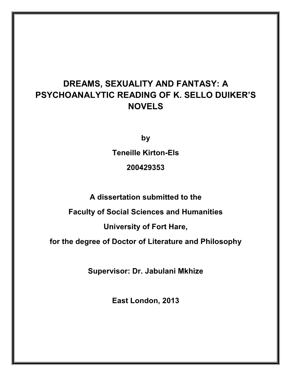 A Psychoanalytic Reading of K. Sello Duiker's Novels