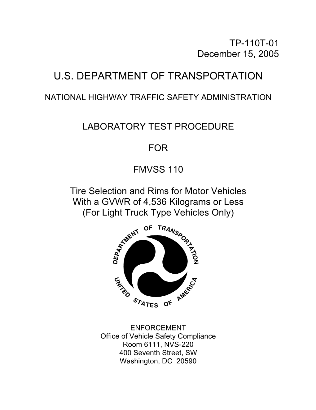 Laboratory Test Procedure for Fmvss 110T-01