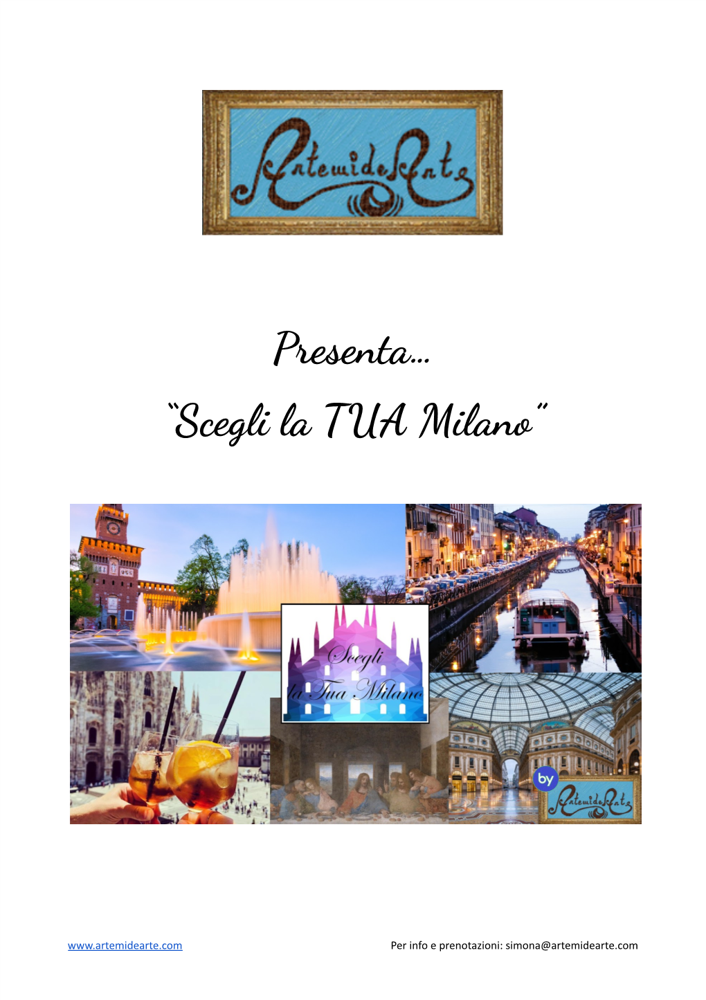 Presenta… “Scegli La TUA Milano”