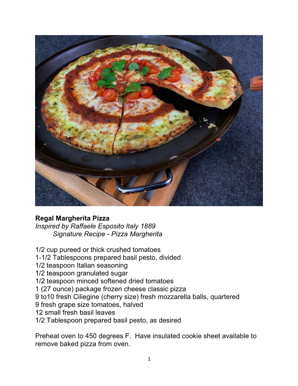 Regal Margherita Pizza Inspired by Raffaele Esposito Italy 1889 Signature Recipe - Pizza Margherita