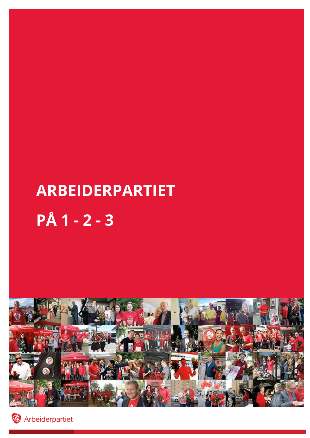 Arbeiderpartiet På 1 - 2 - 3