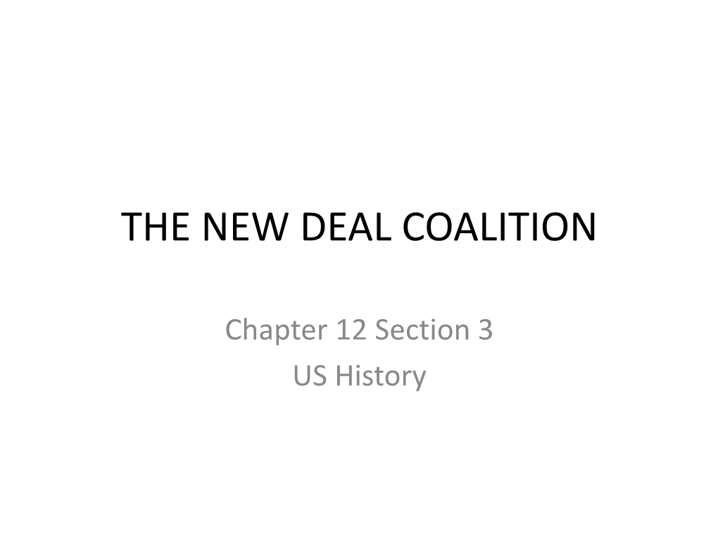 The New Deal Coalition