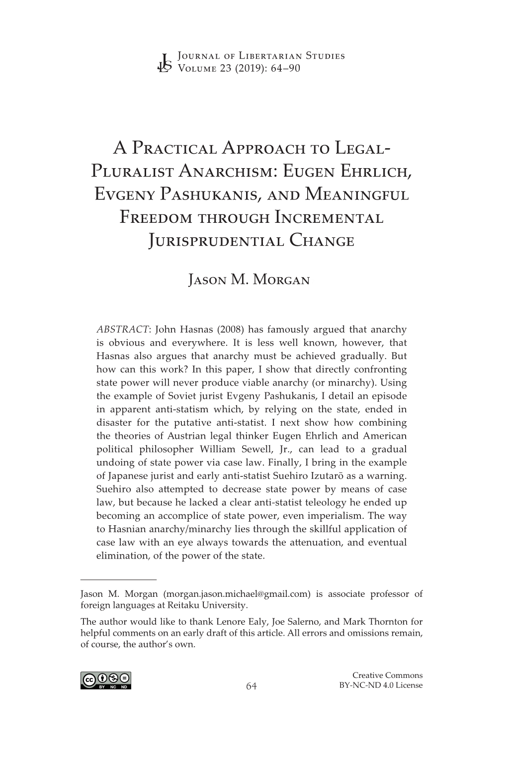 Eugen Ehrlich, Evgeny Pashukanis, and Meaningful Freedom Through Incremental Jurisprudential Change