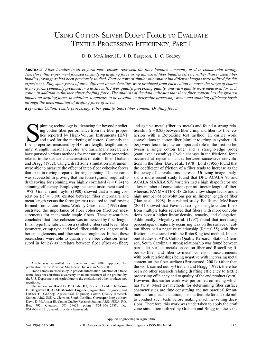 Using Cotton Sliver Draft Force to Evaluate Textile Processing Efficiency, Part I