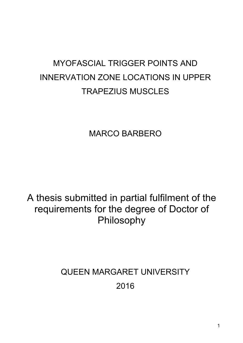 A Thesis Submitted in Partial Fulfilment of the Requirements for the Degree of Doctor of Philosophy