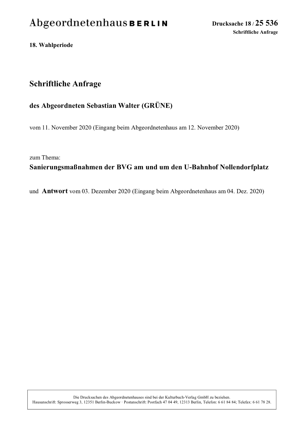 Sanierungsmaßnahmen Der BVG Am Und Um Den U-Bahnhof Nollendorfplatz Und Antwort Vom 03