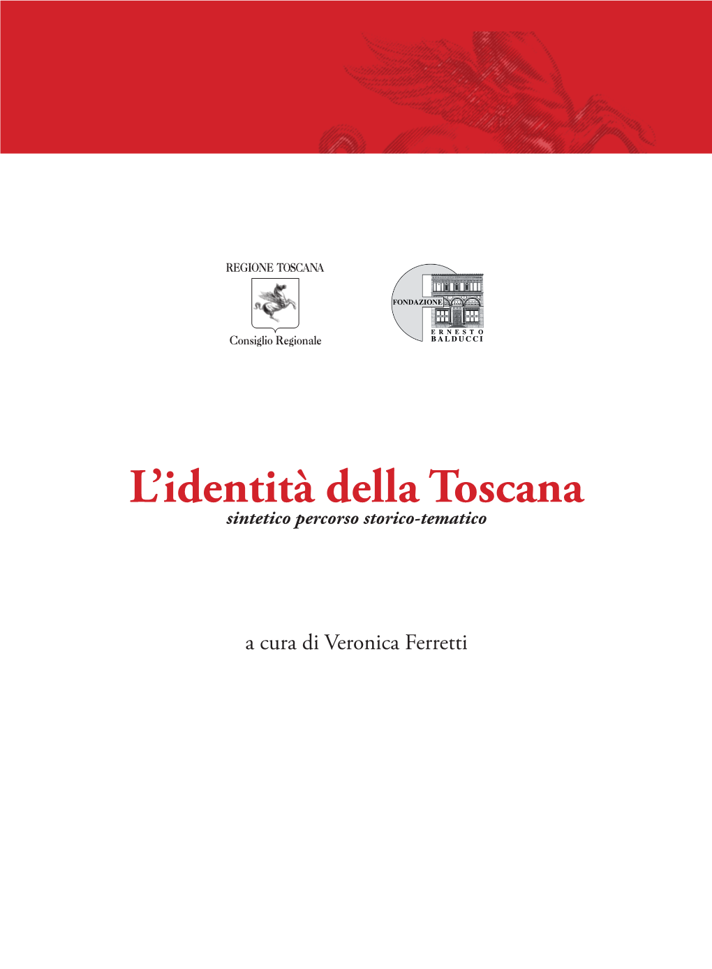 L'identità Della Toscana