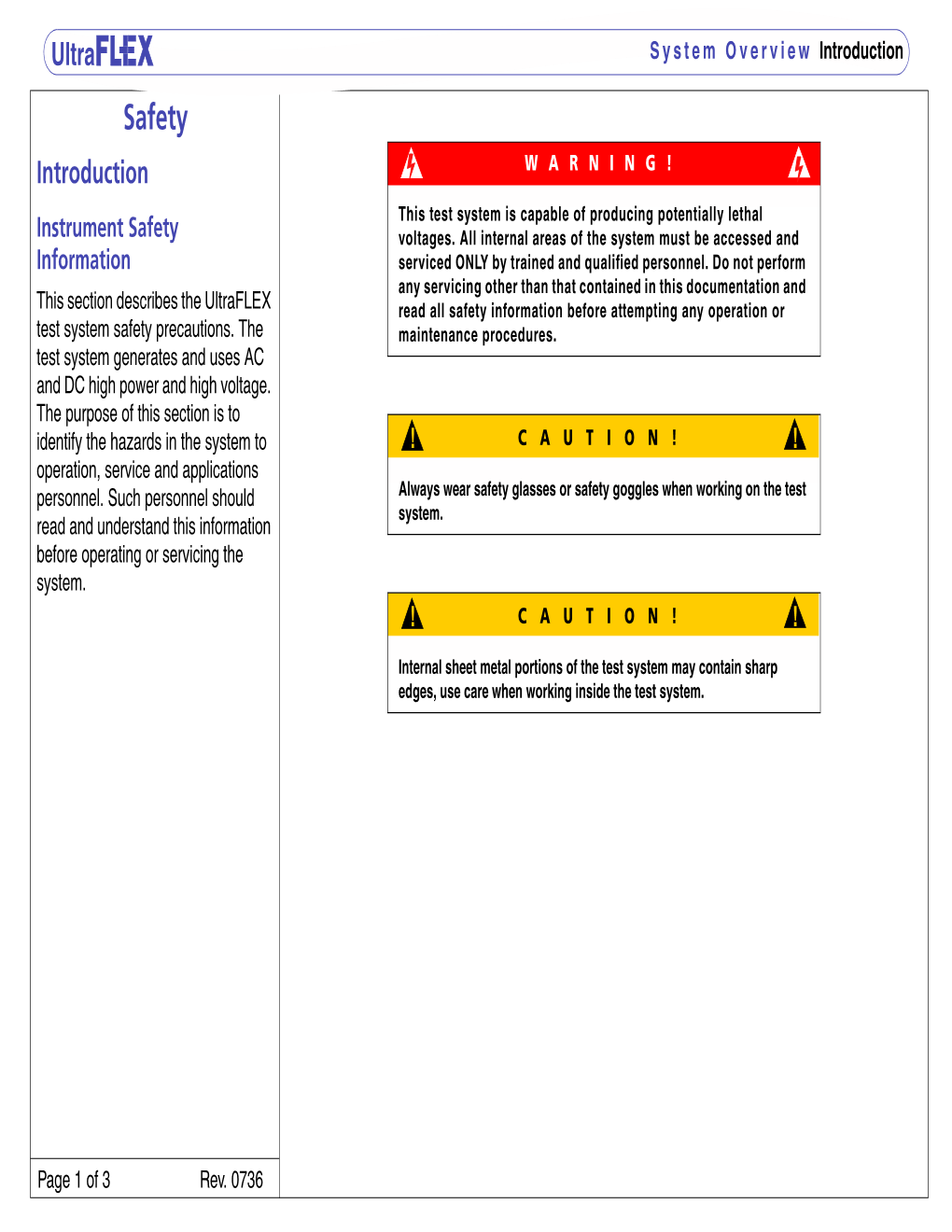 Safety Introduction WARNING! This Test System Is Capable of Producing Potentially Lethal Instrument Safety Voltages