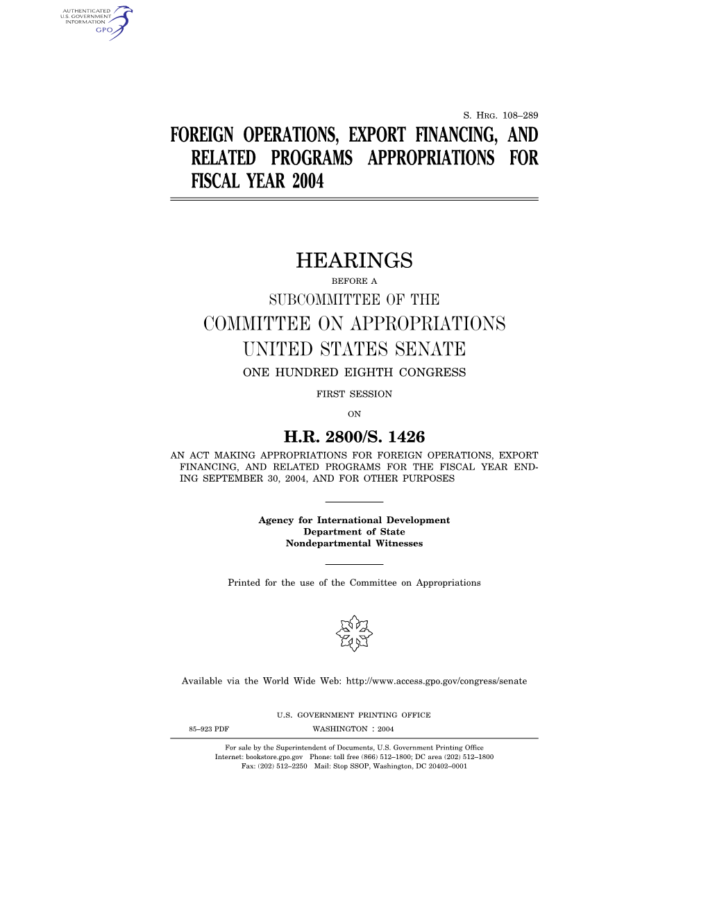 108–289 Foreign Operations, Export Financing, and Related Programs Appropriations for Fiscal Year 2004