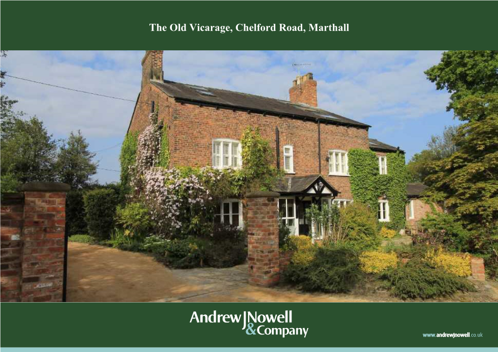 The Old Vicarage, Chelford Road, Marthall