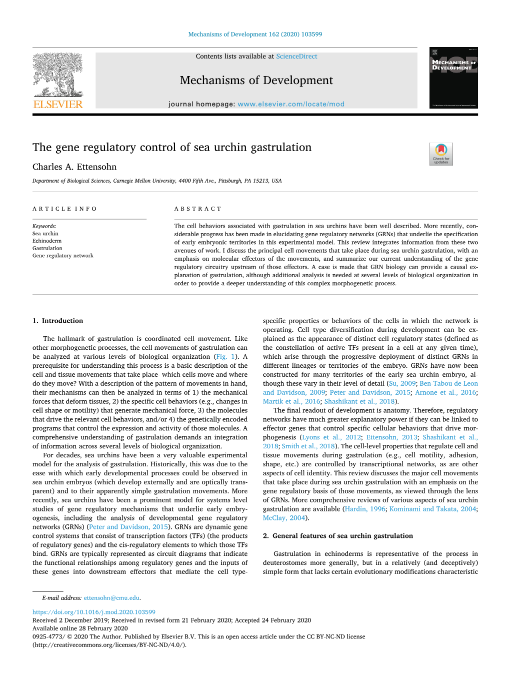 The Gene Regulatory Control of Sea Urchin Gastrulation T Charles A