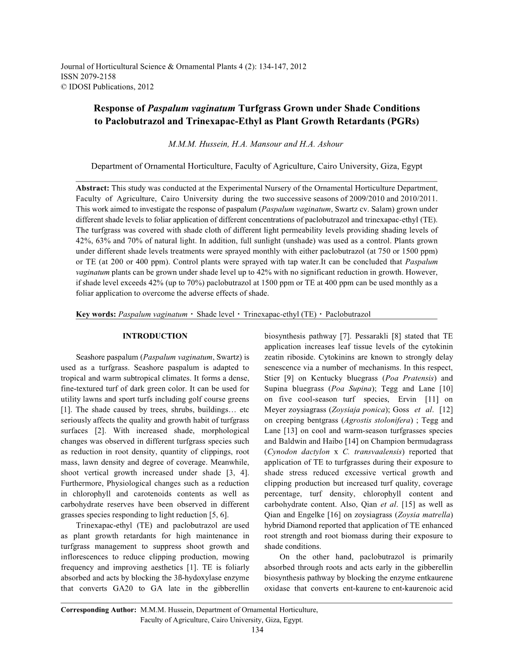 Response of Paspalum Vaginatum Turfgrass Grown Under Shade Conditions to Paclobutrazol and Trinexapac-Ethyl As Plant Growth Retardants (Pgrs)