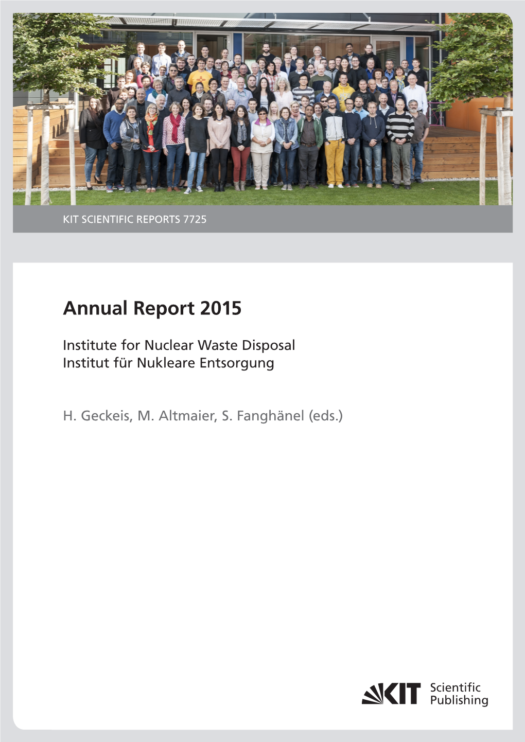 Annual Report 2015 / Institute for Nuclear Waste Disposal. (KIT