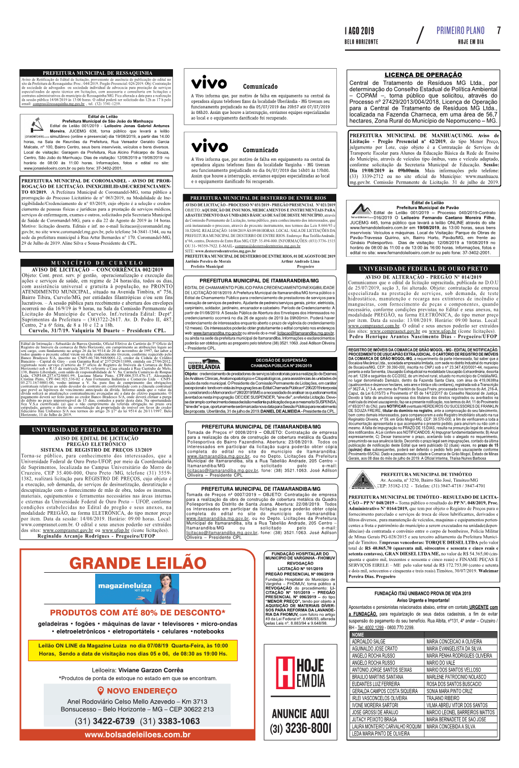 GRANDE LEILÃO LICITAÇÃO N 101/2019 E Dois Mil, Setecentos E Cinquenta E Treis Reais).Timóteo, 30/07/2019