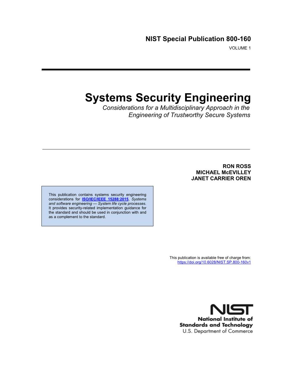 Systems Security Engineering Considerations for a Multidisciplinary Approach in the Engineering of Trustworthy Secure Systems