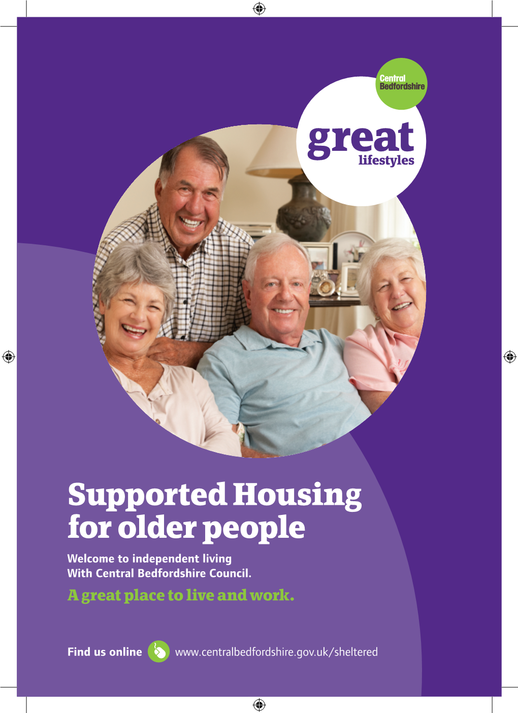 Supported Housing for Older People Welcome to Independent Living with Central Bedfordshire Council