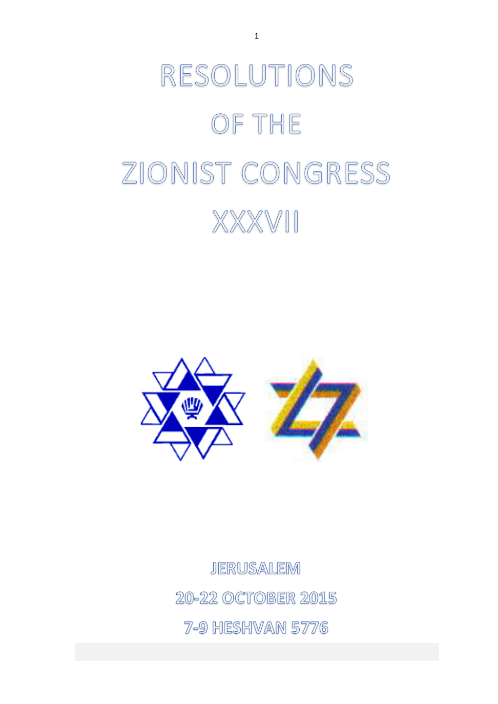 Resolutions of the Zionist Congress Xxxvii