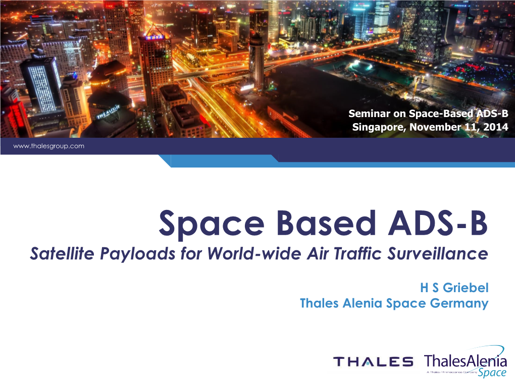 Thales Alenia Space Germany 2 // ADS-B at a Glance