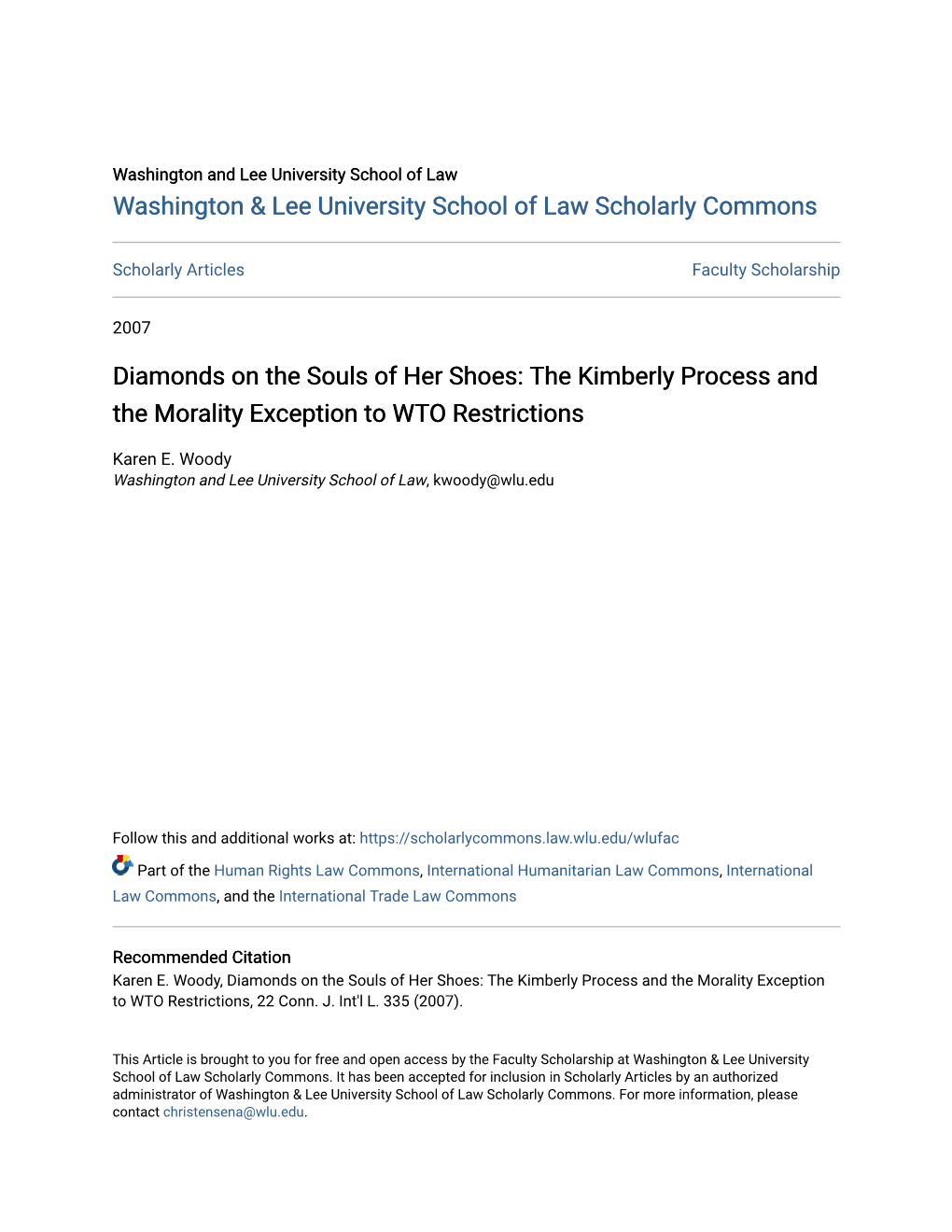 Diamonds on the Souls of Her Shoes: the Kimberly Process and the Morality Exception to WTO Restrictions