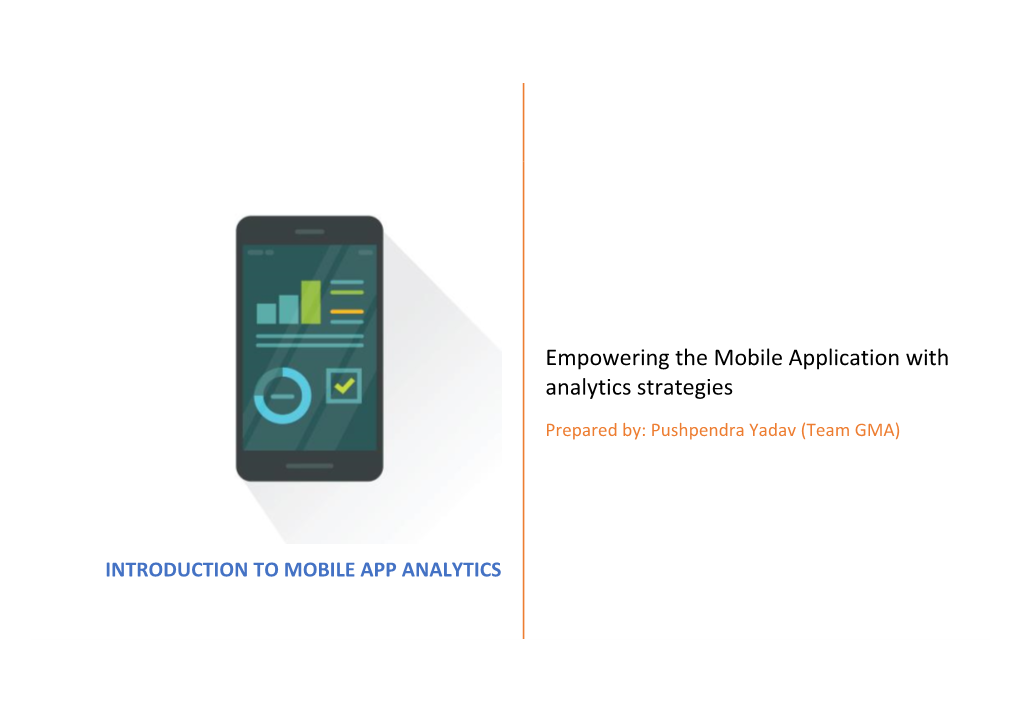 INTRODUCTION to MOBILE APP ANALYTICS Table of Contents