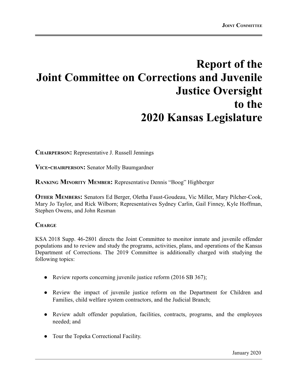 Report of the Joint Committee on Corrections and Juvenile Justice Oversight to the 2020 Kansas Legislature