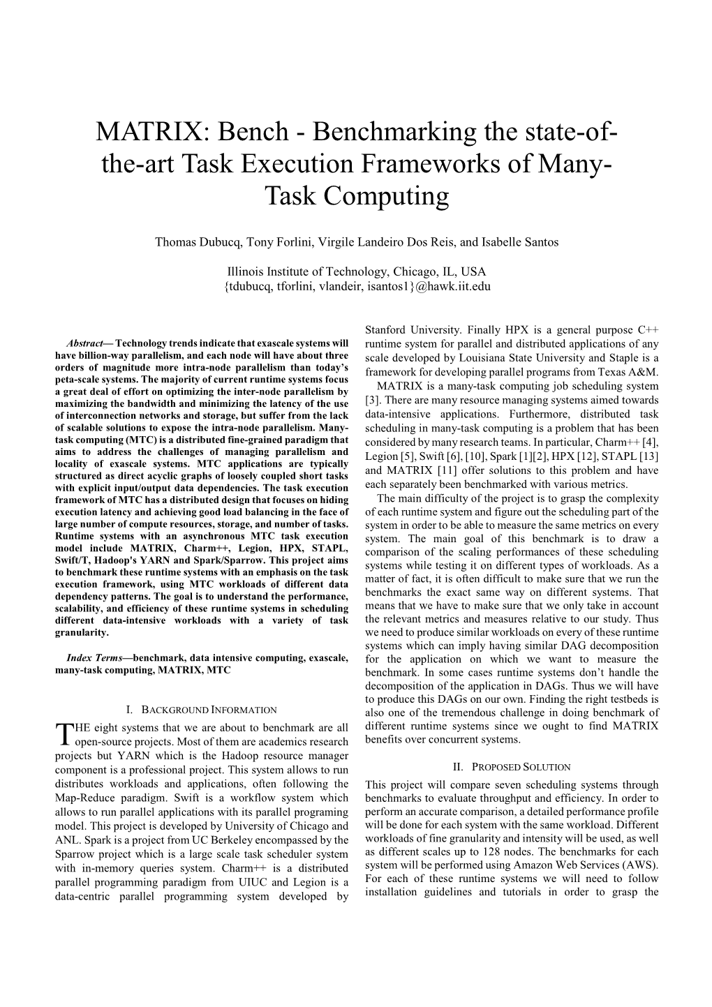 Bench - Benchmarking the State-Of- The-Art Task Execution Frameworks of Many- Task Computing