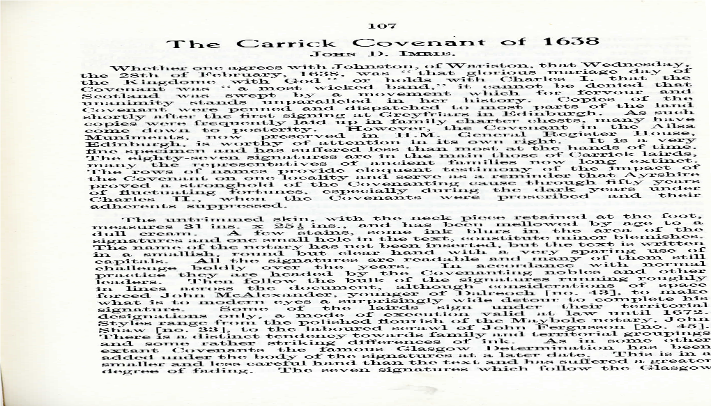 The Carrick Covenant of 1638 of William Douglas, Then Taking Infeftment of the Lands of Grenane, JOHN D