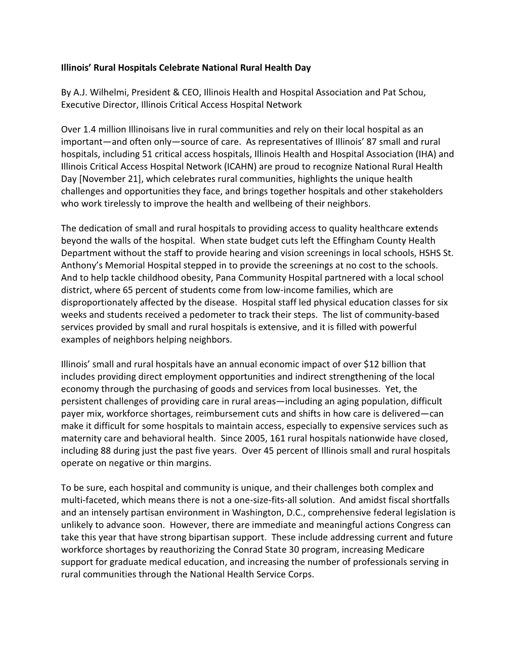 Illinois' Rural Hospitals Celebrate National Rural Health Day by A.J. Wilhelmi, President & CEO, Illinois Health and Hospi