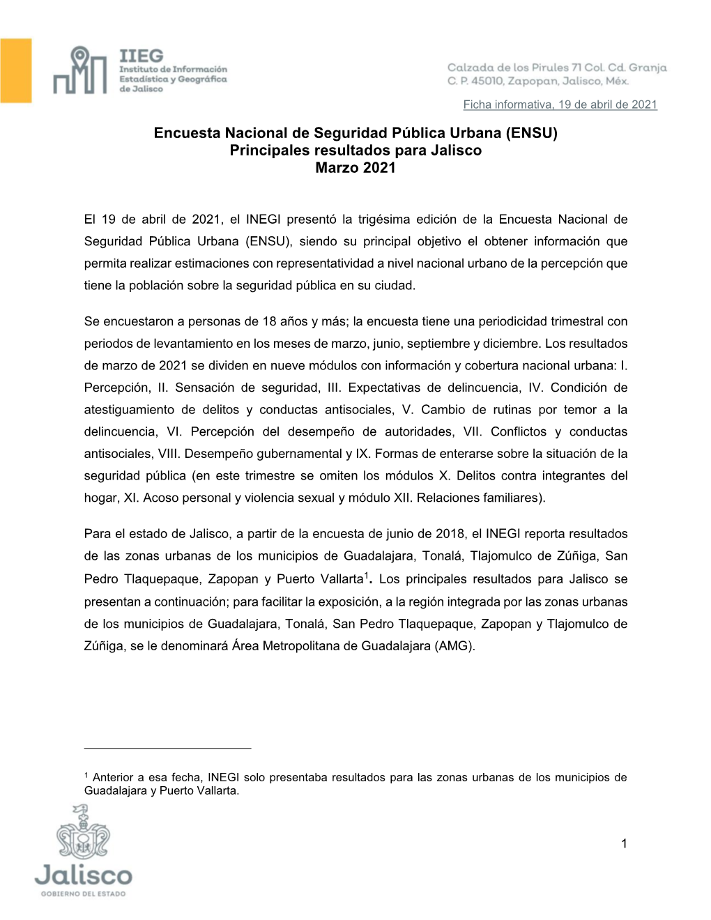 Encuesta Nacional De Seguridad Pública Urbana (ENSU) Principales Resultados Para Jalisco Marzo 2021