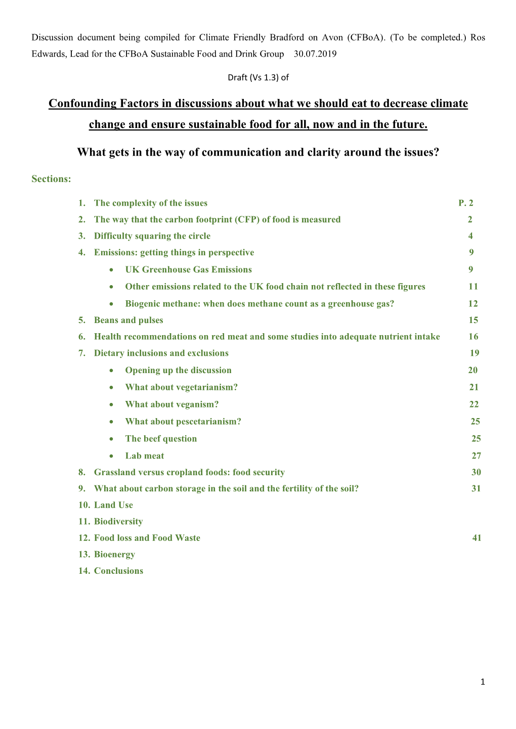 Confounding Factors in Discussions About What We Should Eat to Decrease Climate Change and Ensure Sustainable Food for All, Now and in the Future